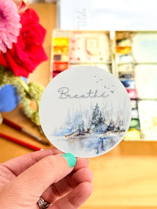 "Breathe" Vinyl Sticker