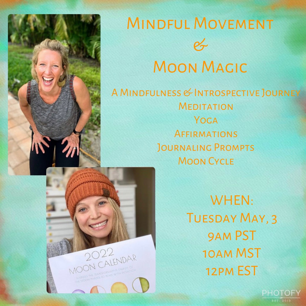 Mindful Movement & Moon Magic: Live Zoom Workshop